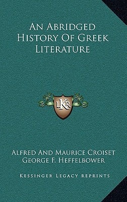 An Abridged History Of Greek Literature