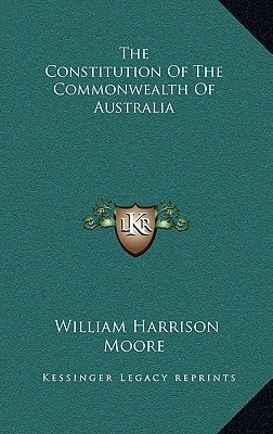 The Constitution Of The Commonwealth Of Australia