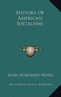 History Of American Socialisms