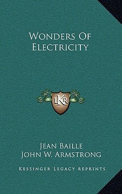 Wonders Of Electricity