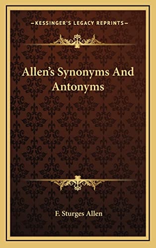 Allen's Synonyms And Antonyms