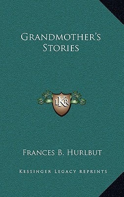 Grandmother's Stories