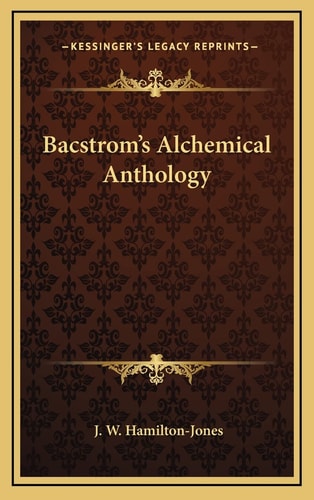 Bacstrom's Alchemical Anthology