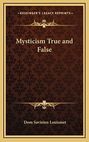 Mysticism True and False