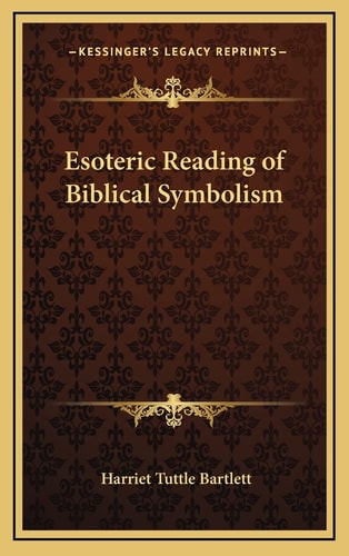 Esoteric Reading of Biblical Symbolism