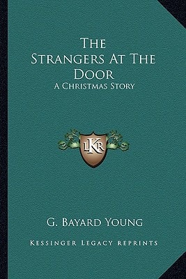 The Strangers At The Door: A Christmas Story