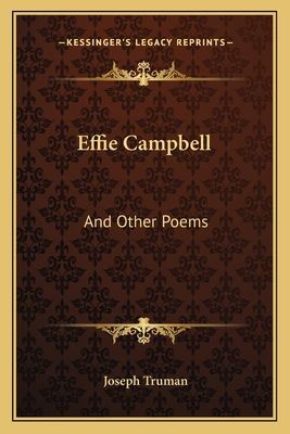 Effie Campbell: And Other Poems