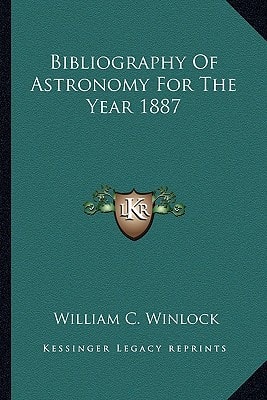 Bibliography Of Astronomy For The Year 1887