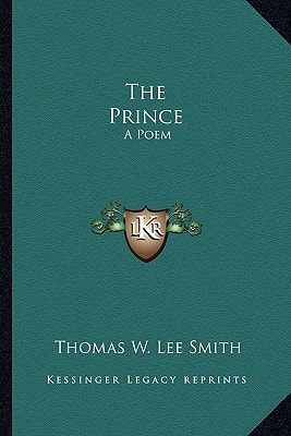 The Prince: A Poem