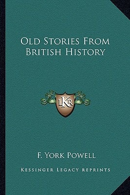 Old Stories From British History
