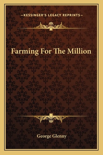 Farming For The Million