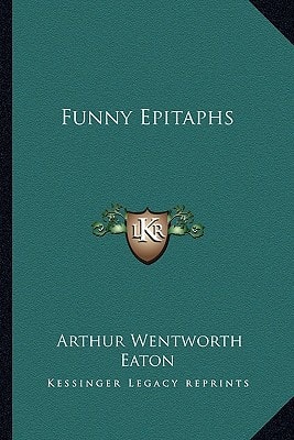 Funny Epitaphs