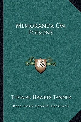 Memoranda On Poisons