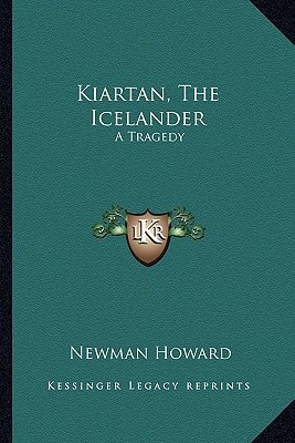 Kiartan, The Icelander: A Tragedy