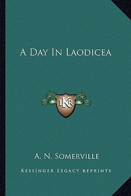 A Day In Laodicea