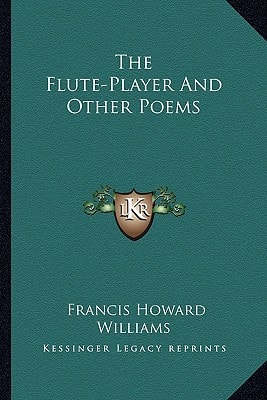 The Flute-Player And Other Poems