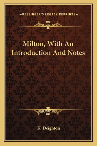 Milton, With An Introduction And Notes