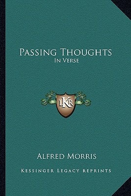Passing Thoughts: In Verse