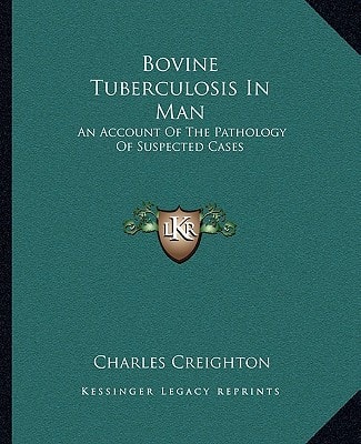 Bovine Tuberculosis In Man: An Account Of The Pathology Of Suspected Cases