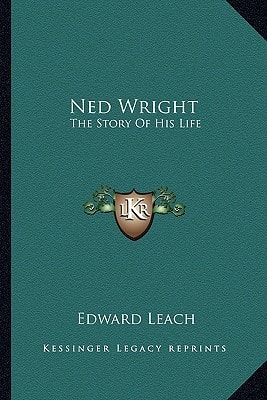 Ned Wright: The Story Of His Life