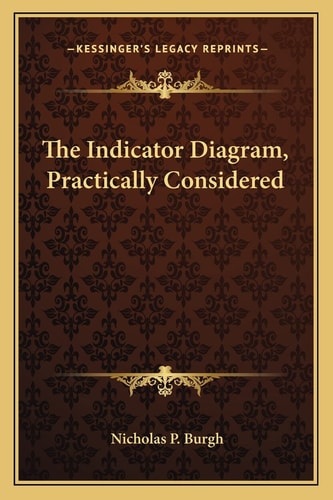 The Indicator Diagram, Practically Considered