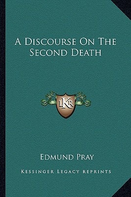 A Discourse On The Second Death