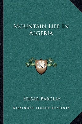 Mountain Life In Algeria