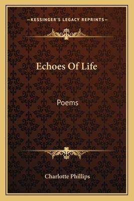 Echoes of Life: Poems
