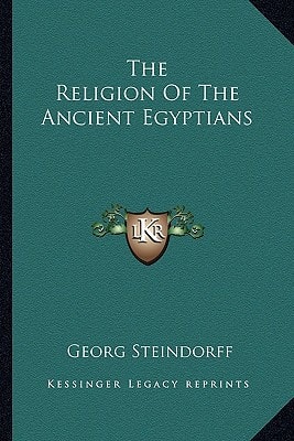 The Religion Of The Ancient Egyptians