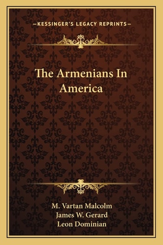 The Armenians In America