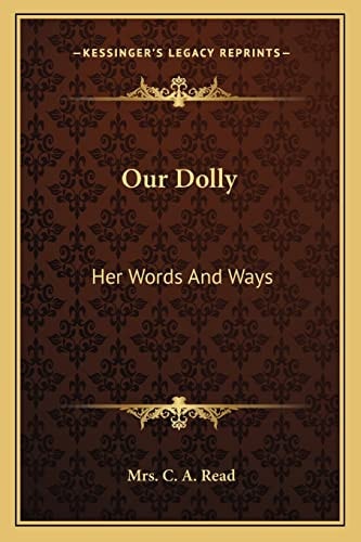 Our Dolly: Her Words And Ways