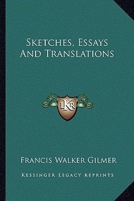 Sketches, Essays And Translations