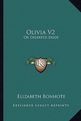 Olivia V2: Or Deserted Bride