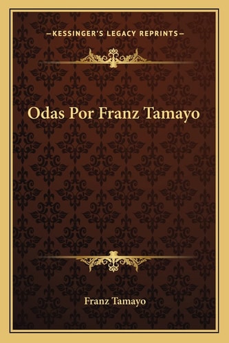 Odas Por Franz Tamayo