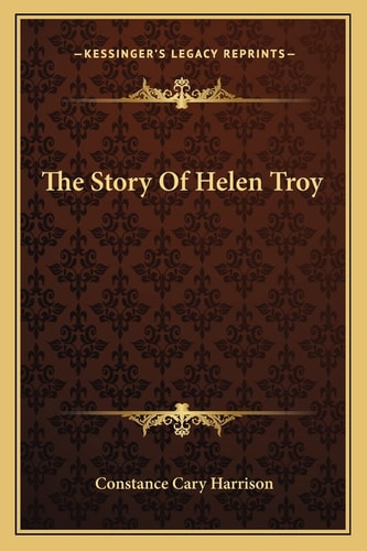The Story Of Helen Troy