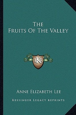 The Fruits Of The Valley