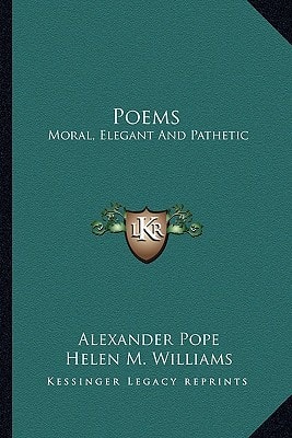 Poems: Moral, Elegant And Pathetic