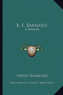 B. I. Barnato: A Memoir
