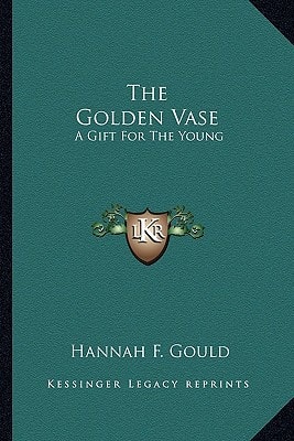 The Golden Vase: A Gift For The Young