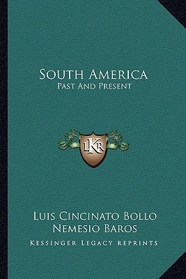 South America: Past And Present