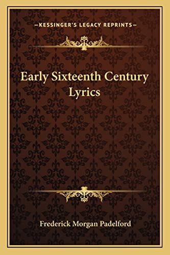 Early Sixteenth Century Lyrics