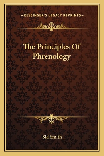 The Principles Of Phrenology