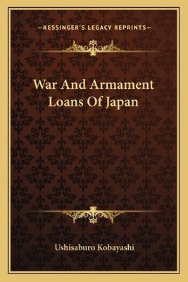 War And Armament Loans Of Japan