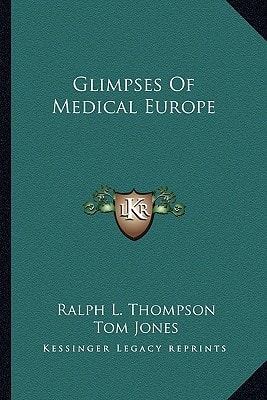 Glimpses Of Medical Europe