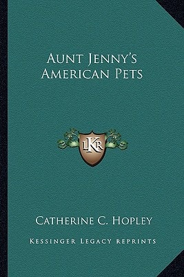 Aunt Jenny's American Pets