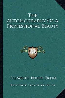The Autobiography Of A Professional Beauty
