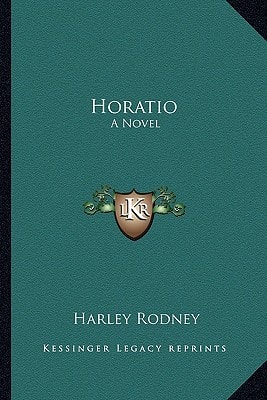 Horatio: A Novel