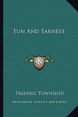 Fun And Earnest