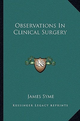 Observations In Clinical Surgery