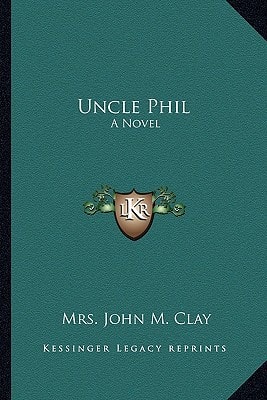 Uncle Phil: A Novel